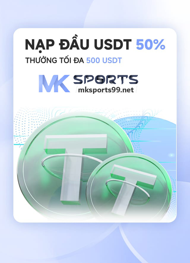 Khuyến Mãi Nạp Lần Đầu MK Sports