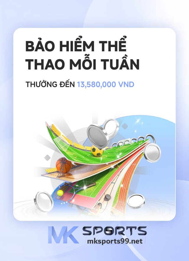 Bảo Hiểm Cá Cược Thể Thao MK Sports